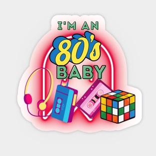 I Am an 80's Baby Sticker